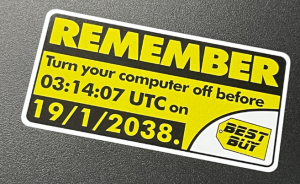 Remember to turn off your computer before 19.01.2038